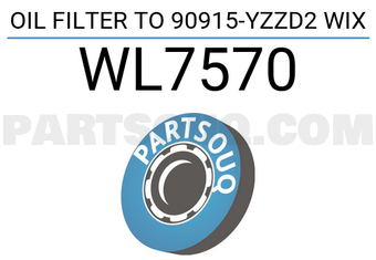 WIX FILTERS WL7570 OIL FILTER TO 90915-YZZD2 WIX