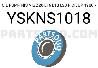 YSK YSKNS1018 OIL PUMP NIS NIS Z20 L16 L18 L28 PICK UP 1980~