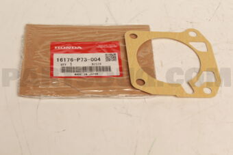 16176P73004 GASKET,THROTTLE B
