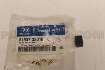 816373S010 SHOE ASSY-FIX