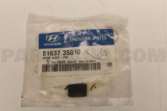 816373S010 SHOE ASSY-FIX