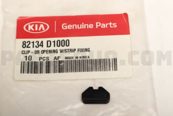 82134D1000 CLIP-DR OPENING W/STRIP FIXING