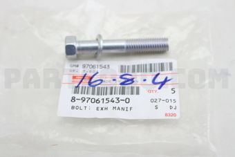 8970615430 BOLT; EXH MA