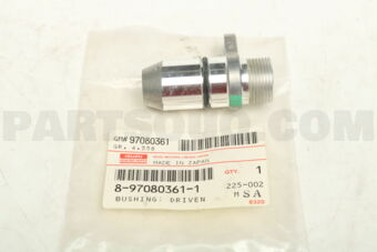 8970803611 BUSHING; DRI