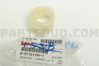 8971611940 BUSHING; CHA