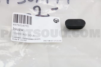 8973014770 COVER; ADJ HOLE