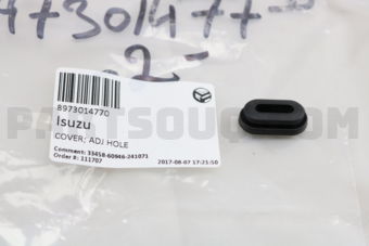 8973014770 COVER; ADJ HOLE