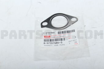 8973576843 GASKET; EGR PIP