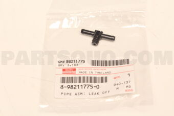 8982117750 PIPE ASM; LEAK OFF
