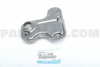 FU6121500B STRAINER,OIL
