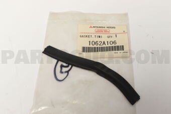 1062A106 GASKET,TIMING BELT COVE