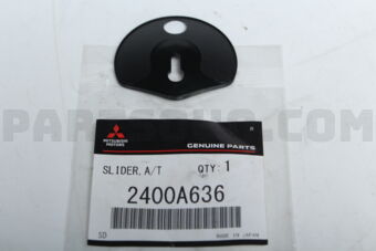 2400A636 SLIDER,A/T SHIFT INDICATOR