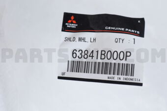 63841B000P SHIELD,FR WHEELHOUSE,LH