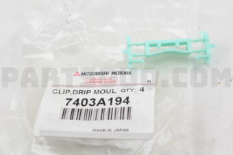 7403A194 CLIP,DRIP MOULDING