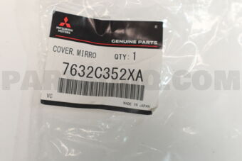 7632C352XA COVER,DOOR MIRROR,OT