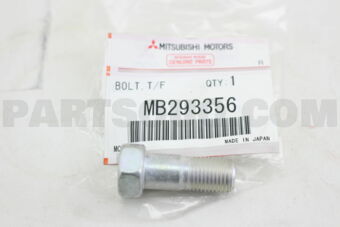 MB293356 BOLT,T/F