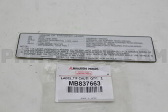 MB837663 LABEL,T/F CAUTION