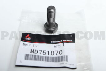 MD751870 BOLT,T/F
