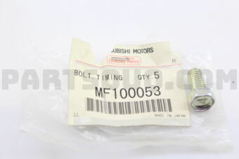 MF100053 BOLT,TIMING POWER TRAIN CA