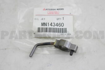 MN143460 OIL JET,CYLINDER BLOCK
