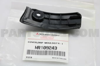 MR109243 COVER,ROOF DRIP MLDG,LH