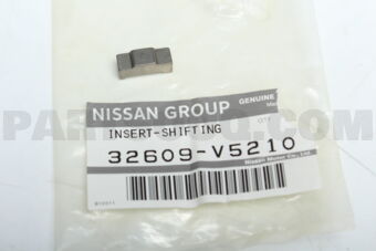 32609V5210 INSERT-SHIFTING