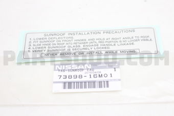 7389816M01 Nissan LABEL-CAUTION,SUNROOF
