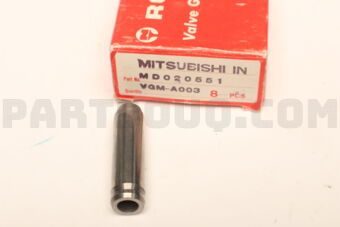 MD020551 1 PIECE VALVE GUIDE IN