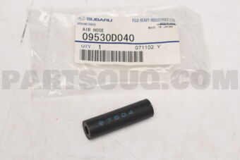 09530D040 Subaru AIR HOSE