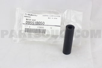 09551B050 WATR HOSE