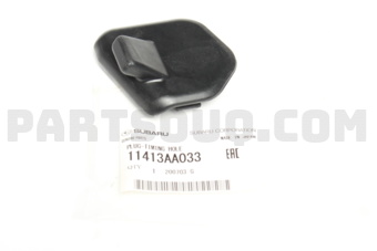 11413AA033 PLUG-TIMING HOLE