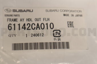 61142CA010 FRAME AY HDL OUT FLH
