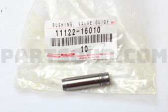 1112216010 BUSH, EXHAUST VALVE GUIDE