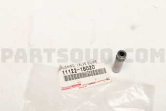 1112216020 BUSH, EXHAUST VALVE GUIDE