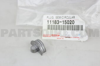 1118315020 Toyota PLUG, SEMICIRCULAR