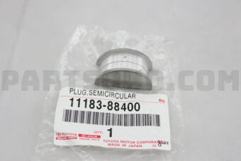1118388400 Toyota PLUG, SEMICIRCULAR
