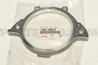 1138166021 Toyota RETAINER, ENGINE REAR OIL SEAL