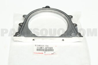 1138167020 Toyota RETAINER, ENGINE REAR OIL SEAL