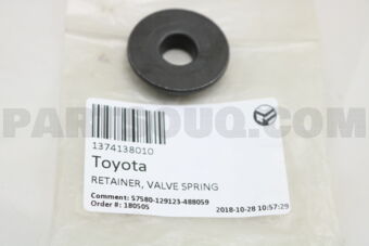 1374138010 RETAINER, VALVE SPRING