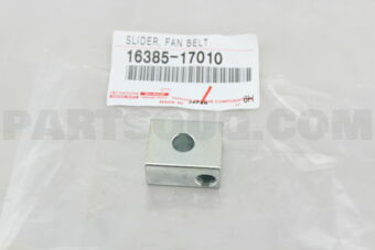 1638517010 SLIDER, FAN BELT ADJUSTING