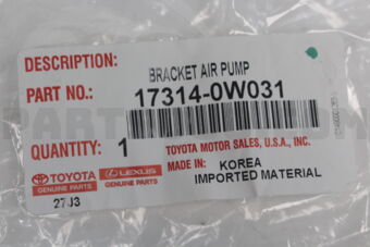 173140W031 Toyota BRACKET, AIR PUMP