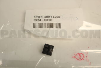 3355406070 Toyota COVER, SHIFT LOCK RELEASE BUTTON