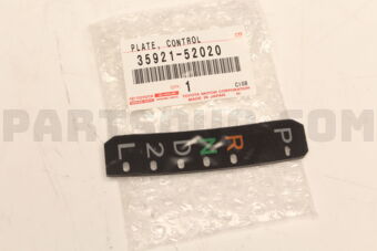 3592152020 Toyota PLATE, CONTROL POSITION INDICATOR