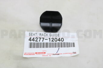 4427712040 SEAT, RACK GUIDE