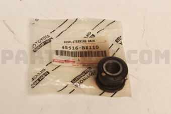 45516BZ110 Toyota BUSH, STEERING RACK HOUSING, NO.2