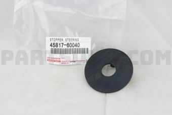 4581760040 STOPPER, STEERING SHAFT THRUST
