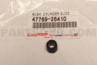 4776926410 Toyota BUSH, CYLINDER SLIDE