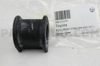 4881533090 BUSH, FRONT STABILIZER BAR, NO.1