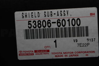 5380660100 SHIELD SUB-ASSY