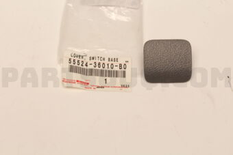 5552436010B0 Toyota COVER, SWITCH BACE HOLE